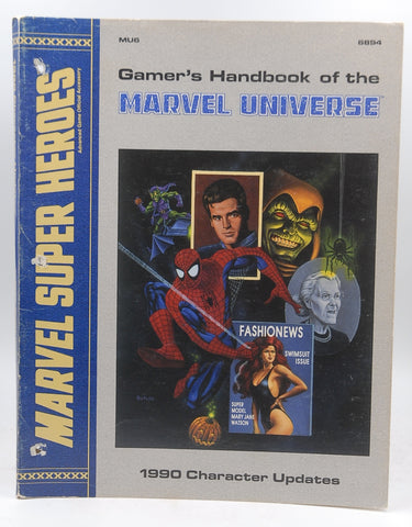 Gamer's Handbook of the Marvel Universe: 1990 Character Updates (Marvel Super Heroes Assessory MU6), by Tsr Staff  