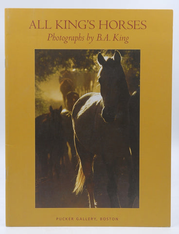 All King's Horses Photographs by, by B.A. King  