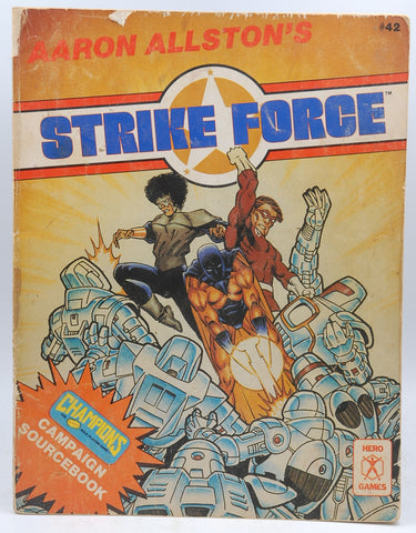 Strike Force: A Campaign Sourcebook for Champions Role Playing Game (Hero Games), by Aaron Allston  