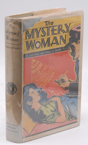 The Mystery Woman, by J.U. Giesy,Junius B. Smith  