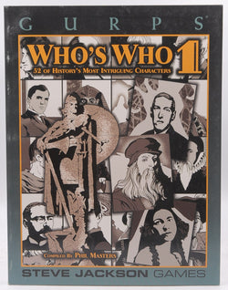 GURPS Whos Who 1 (GURPS: Generic Universal Role Playing System), by Masters, Phil  