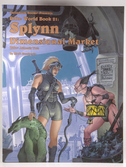 Rifts World Book 21: Splynn Dimensional Market, by Mark Sumimoto  