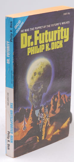 Dr. Futurity / The Unteleported Man (Ace Double), by Dick, Philip K  