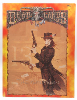 The Deadlands Roleplaying Game, by Goff, John; Hopler, John R.; Hensley, Shane Lacey  