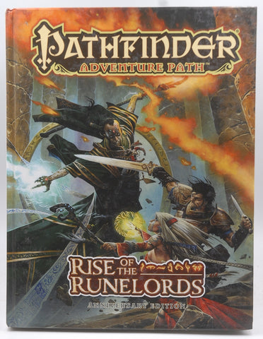 Pathfinder Adventure Path: Rise of the Runelords Anniversary Edition, by Logue, Nicolas, Baur, Wolfgang, Vaughan, Greg A., Greer, Steve, Pett, Richard, Jacobs, James  