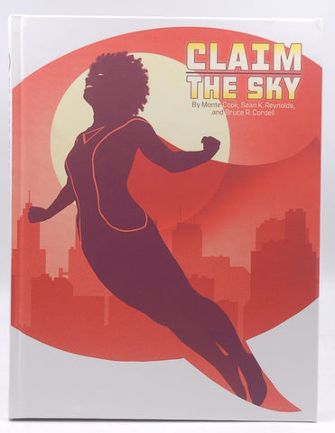 Claim The Sky RPG, by Monte Cook, Sean Reynolds, Bruce Cordell  