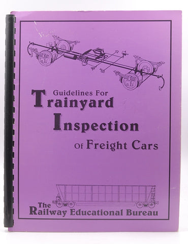 Guidelines for Trainyard Inspection of Freight Cars, by   