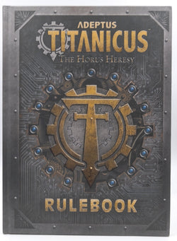 Adeptus Titanicus Horus Heresy Rulebook, by Staff  