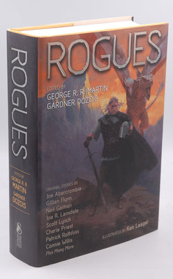 Rogues Signed and Limited, by Martin, Rothfuss, Gaiman, Abercrombie, Lynch, Willis, et al  