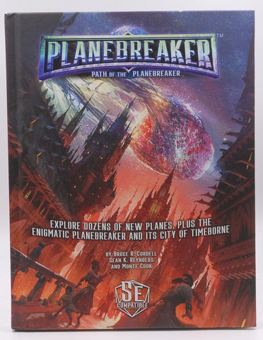 Path of the Planebreaker 5th Edition, by Monte Cook Games  