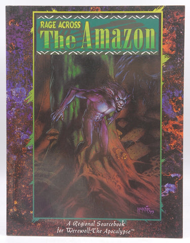 Rage Across THE AMAZON - Regional Sourcebook for Werewolf: The Apocalypse, by Morrison, J. & Spencer-Hale, William & Bridges, Bill  